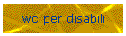 wc per disabili
